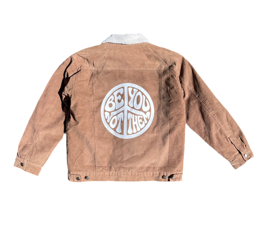 PT Vintage Corduroy Fleece Jacket - “Be You, Not Them” Edition